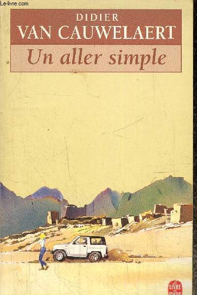 Un aller simple (Livre de Poche, n13853)