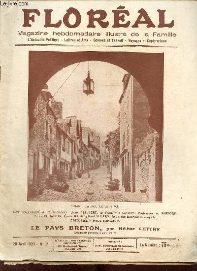 Floral, n17 (28 avril 1923) : A l'assaut du monde (J. Paul-Boncour) / Ce que les tables tournantes ont dit  Victor Hugo (Andr Pierre) / Les beaux livres (Emile Magne) / L'heure d't (Pierre Fugairon) /...