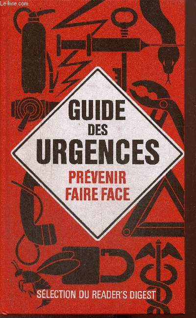Guide des Urgences - Prvenir, faire face