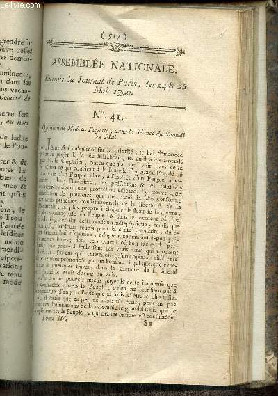 Extrait du Journal de Paris, des 24 & 25 Mai 1790 - N41 - Opinion de M. de la Fayette - Nouvelle organisation judiciaire - Discussion sur le droit de paix et de guerre