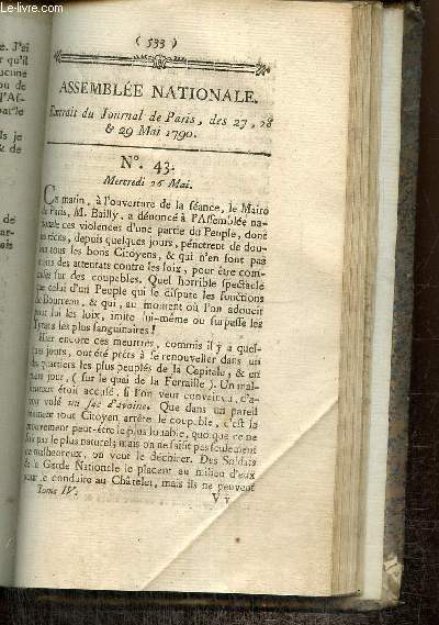 Extrait du Journal de Paris, des 27, 28 & 29 Mai 1790 - N43 - Meurtres  Paris - M. de Beaumetz lu Prsident de l'Assemble nationale - Nouvelle organisation judiciaire
