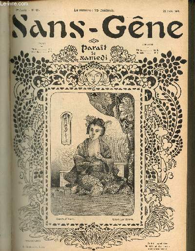 Sans-Gêne, n°17 (22 juin 1901) : Petites annonces / Axiomes / Dans les coulisses / Les salons d'essayages / Proprio / Ange pur, ange radieux / Alphonse / Y a toujours moyen de s'arranger /...
