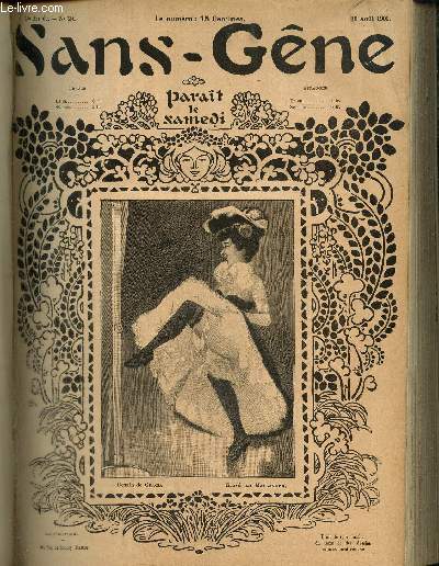 Sans-Gne, n24 (10 aot 1901) : Groupe sympathique / Comme on se rencontre / Bon tuyau / Illusion virginale / Petit lever / Argot populaire / Thtres / Idylle antique / Simple question /...