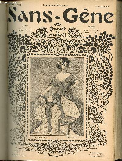 Sans-Gne, n34 (19 octobre 1901) : A l'Amricain / Les vieux bonzes / Orpheline / Bonne  tout faire faire / Bonne Mre / Au rat mort ou ailleurs / Femme sensible / Le protecteur / Cancans de loge /...