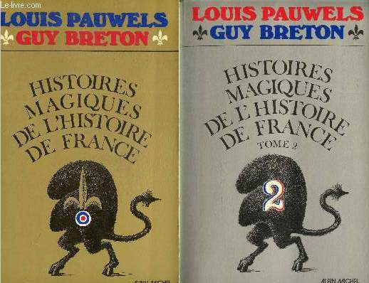 Histoires magiques de l'Histoire de France, tomes I et II (2 volumes)