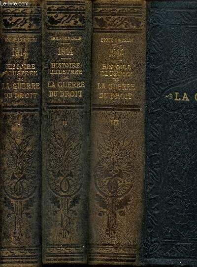 1914 - Histoire illustre de la Guerre du Droit, tomes I  III (3 volumes)