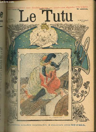 Le Tutu, n16 (9 juillet 1901) : Les Mmoires d'une malle / Une victime du devoir / Nos mdecins / Gnrosit du tutu / Preuve par le fait / Ce n'est pas pour le bon motif /...