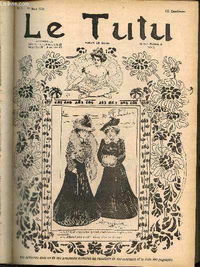 Le Tutu, n53 (25 mars 1902) : Indiscrte allusion / Logique subtile / Montmartre / Coquetterie / Un mot travesti de Pascal / Franchise / Les hommes jugs par les femmes /...