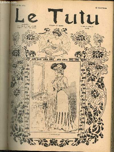 Le Tutu, n59 (6 mai 1902) : Philosophie exprimentale / Signe infaillible / Cramponne-toi Gugusse / Au quartier latin / Au temps d'Hlose et d'Ablard / Les p'tites femmes /...