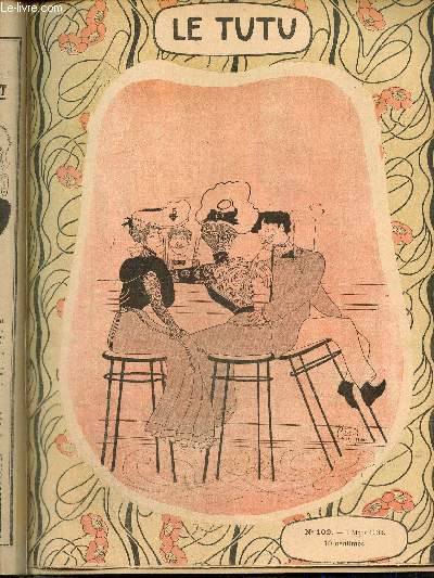 Le Tutu, n102 (3 mars 1903) : Les bonnes amies / Preuve du contraire / Ides 