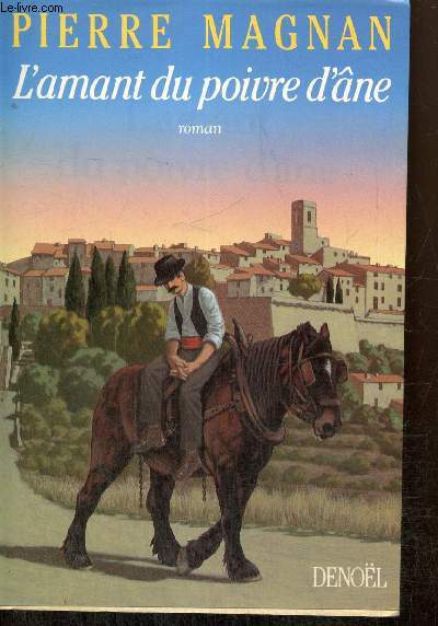 L'amant du poivre d'ne