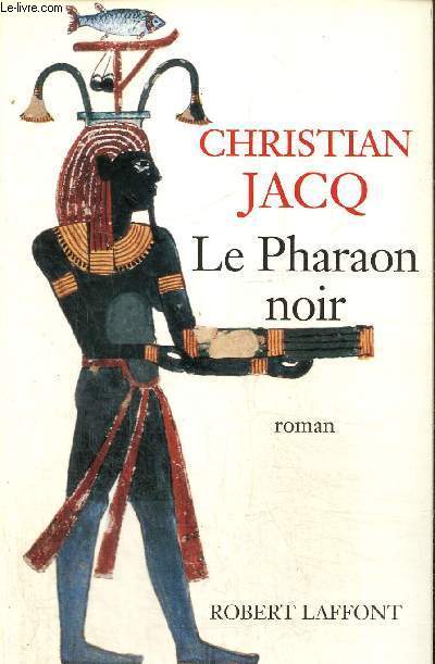 Le Pharaon noir
