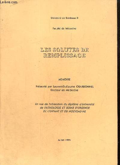 Facult de Mdecine - Les soluts de remplissage