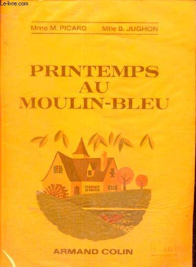 Printemps au Moulin-Bleu