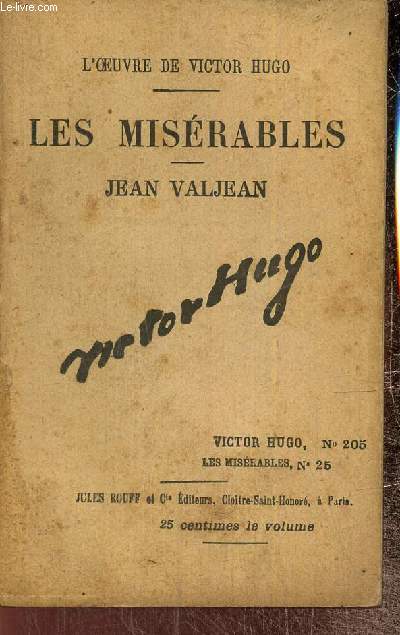 Les Misrables, n25 : 5e partie, Jean Valjean