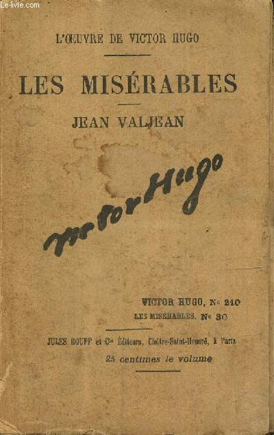 Les Misrables, n30 : 5e partie, Jean Valjean