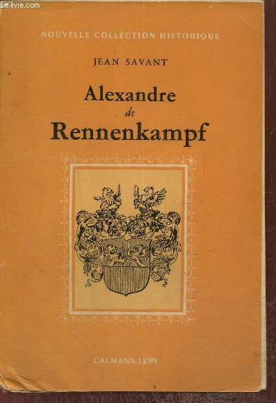 Alexandre de Rennenkampf et ses amis