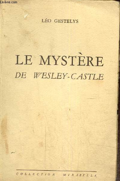 Le mystre de Wesley-Castle