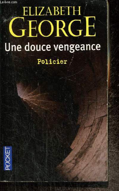 Une douce vengeance (Pocket, n4333)