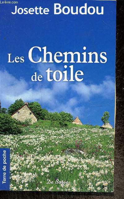 Les chemins de toile (Collection 