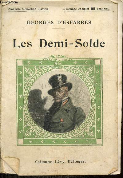 Les Demi-Solde (Nouvelle collection illustre)