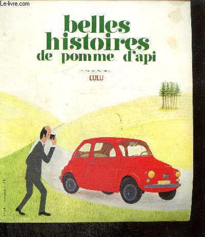 Lulu (Collection "Les Belles Histoires de Pomme d'Api", n°54) - Butel Lucile ... - Photo 1/1
