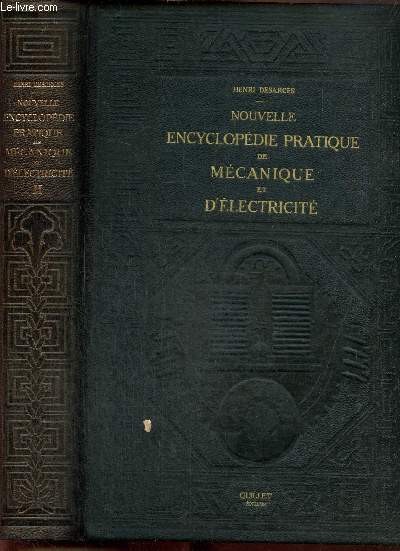 Nouvelle encyclopdie pratique de mcanique et d'lectricit, tome II