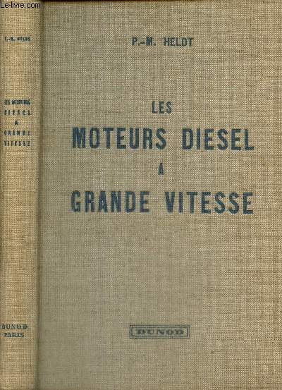 Les moteurs diesel  grande vitesse