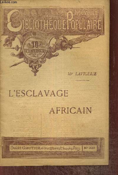 L'esclavage africain (Collection 