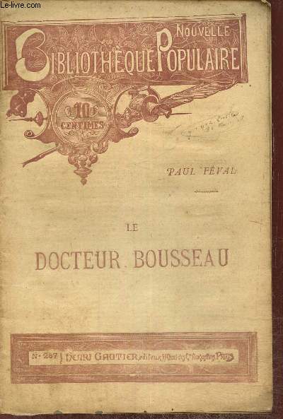 Le Docteur Bousseau (Collection 
