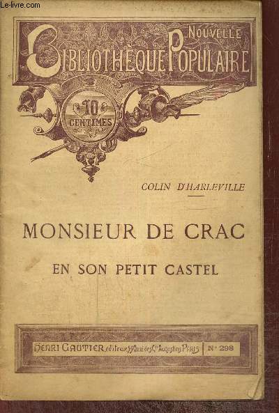 Monsieur de Crac en son petit castel (Collection 