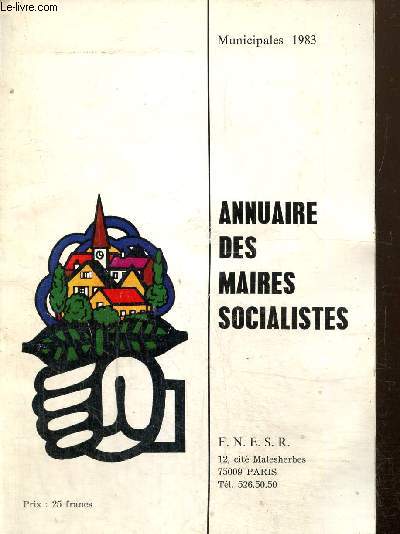 Municipales 1983 - Annuaire des maires socialistes