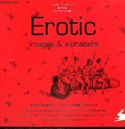 Erotic Images and alphabets / Imagens & alfebetos eroticos / Immagini & alfabetici erotici / Images & alphabets rotiques / Imagenes & alfabetos eroticos / Erotische motive & alphabete