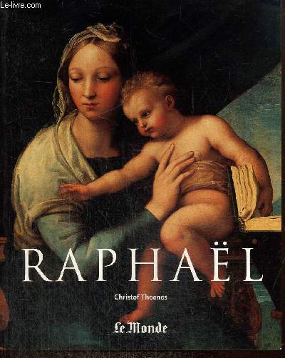 Raphal, 1483-1520