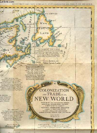 Carte : Colonization and Trade in the New World (Supplment au n6, vol 152 du National Geographic)