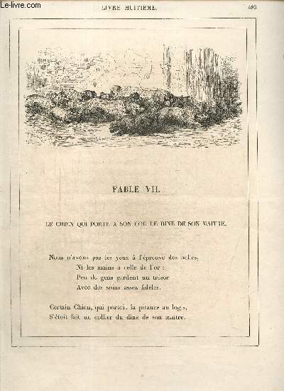 La Fontaine : Livre Huitime, Fables VII  XXIII : Le Chien qui porte  son cour le Dn de son Matre / Le Rieur et les Poissons / Le Rat et l'Hutre / L'Ours et l'Amateur des Jardins / Les Deux Amis / Le Cochon, la Chvre et le Mouton /...