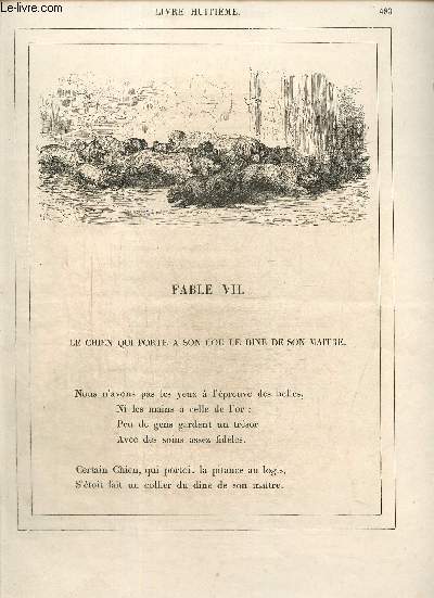 La Fontaine : Livre Huitime, Fables VII  XXIII : Le Chien qui porte  son cour le Dn de son Matre / Le Rieur et les Poissons / Le Rat et l'Hutre / L'Ours et l'Amateur des Jardins / Les Deux Amis / Le Cochon, la Chvre et le Mouton /...