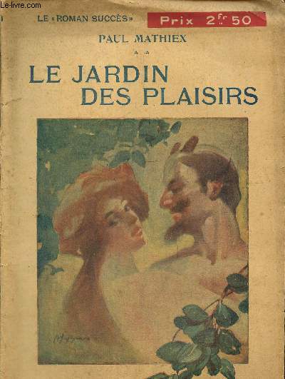 Le Jardin des Plaisirs (Collection 