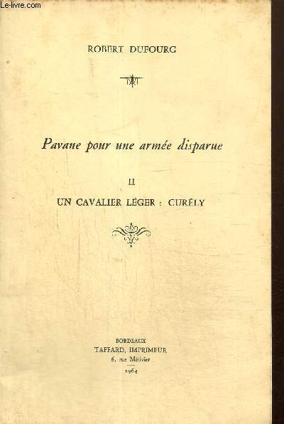 Pavane pour une arme disparue, tome II : Un cavalier lger : Curly