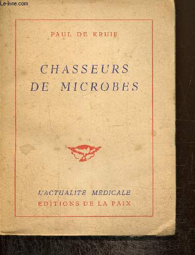 Chasseurs de microbes
