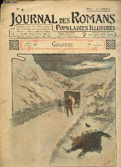 Journal des Romans Poulaires Illustrs, n4 : A. Dumas, Les Trois Mousquetaires / Ed. Ladoucette, Pauvre Mignon ! / Max. Villemer, Gogosse / G. Ohnet, Serge Panine / Jules Mary, Crime de Passion /...