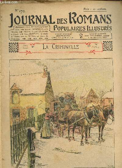 Journal des Romans Poulaires Illustrs, n171 : Michel Morphy, Fiance Maudite / A. Dumas, La Dame de Monsoreau / Paul Rouget, La Criminelle / Paul Bertnay, Le Pch de Marthe / Maxime Villemer, Nolle la Blonde