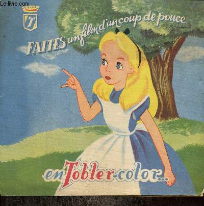 Alice au Pays de Merveilles, film de Walt Disney en Tobler-color