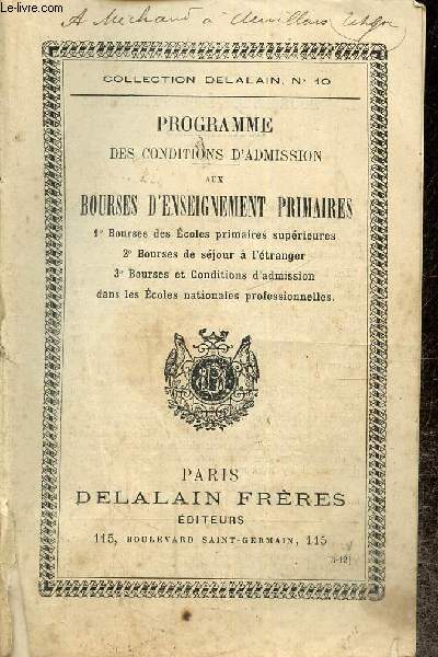 Programme des conditions d'admission aux bourses d'enseignement primaires - Collection Delalain, n10