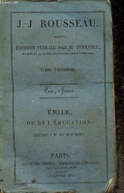 Emile ou de l'Education - Lettre  M. de Beaumont, tome III
