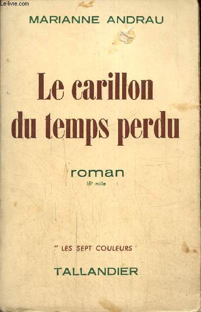 Le carillon du temps perdu