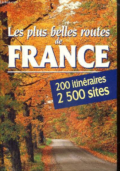 Les plus belles routes de France