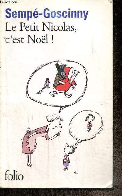 Le Petit Nicolas, c'est Nol ! (Collection 
