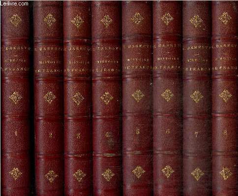 Histoire de France depuis les origines jusqu' nos jours, tomes I  VIII (8 volumes)