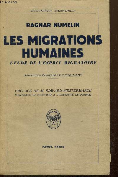 Les migrations humaines - Etude de l'esprit migratoire (Collection 